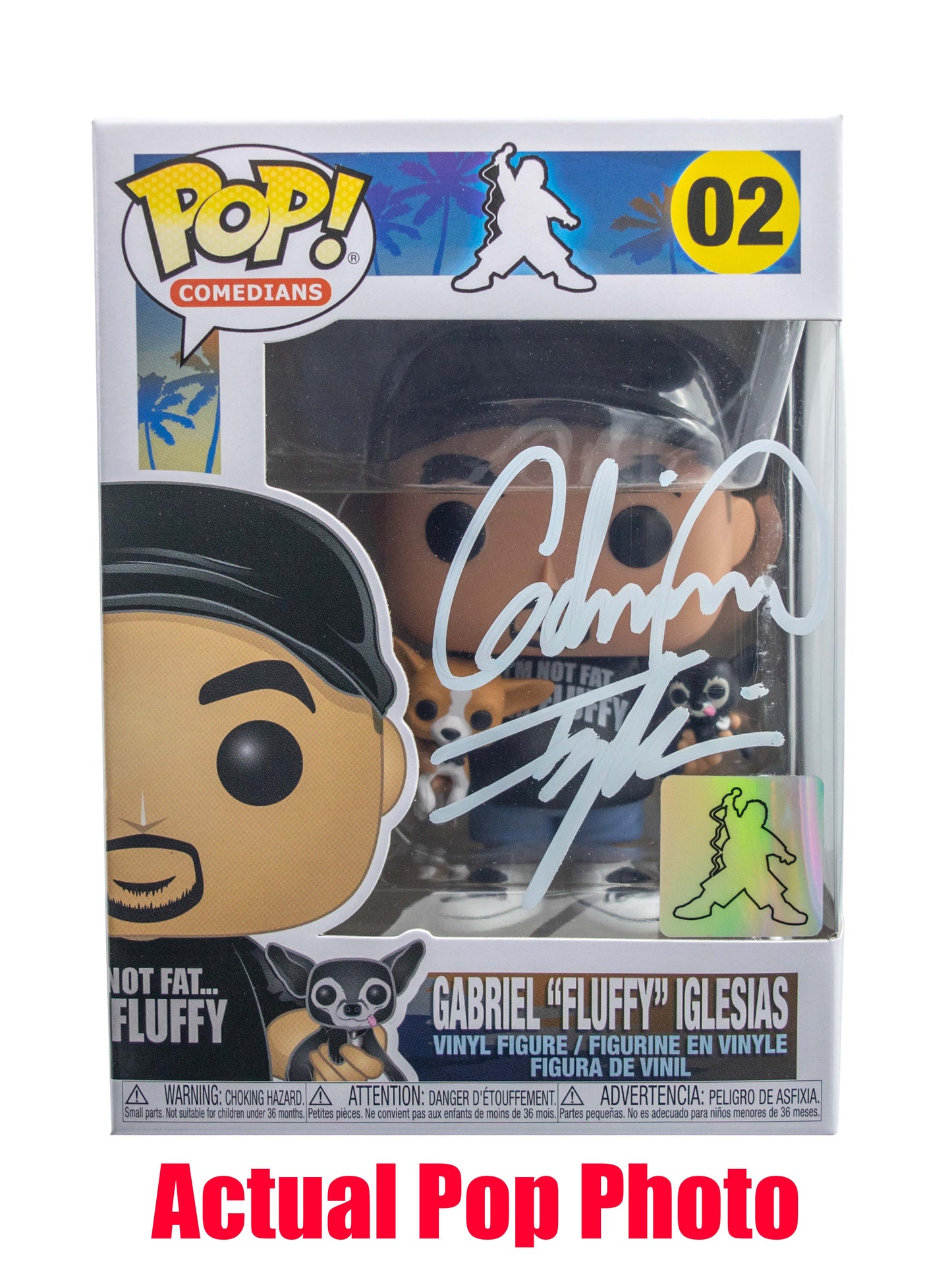 Gabriel Fluffy Iglesias (Must Love Dogs, Comedians) 02 - Fluffy Shop Exclusive **Signed by Gabriel Fluffy Iglesias**