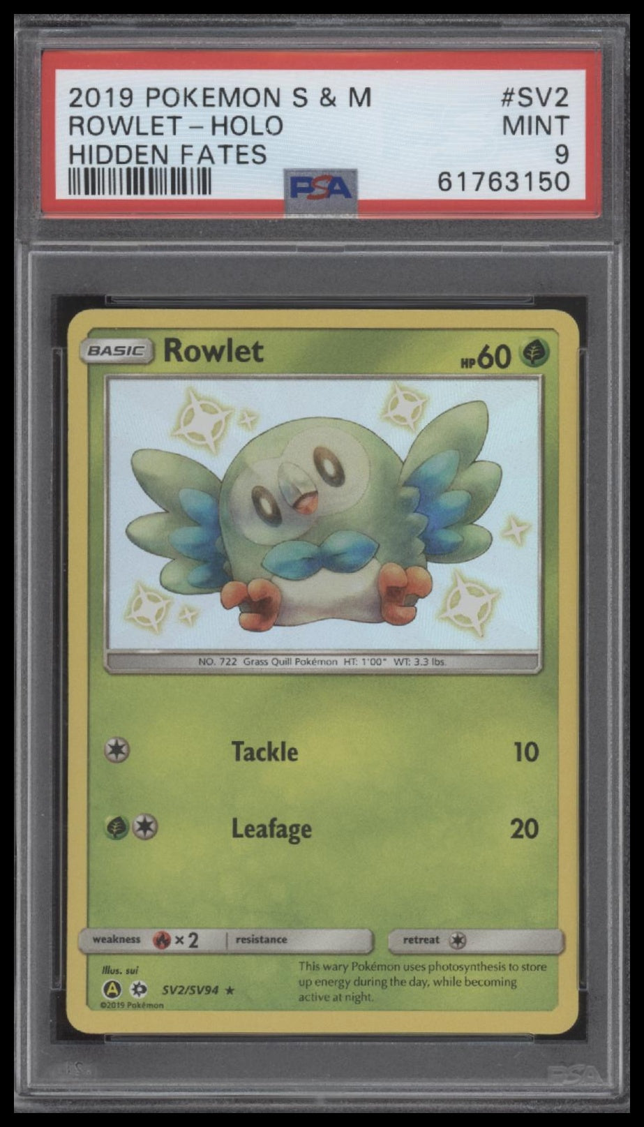 Rowlet-Holo 2019 Pokemon Sun & Moon Hidden Fates #SV2 Hidden Fates PSA 9
