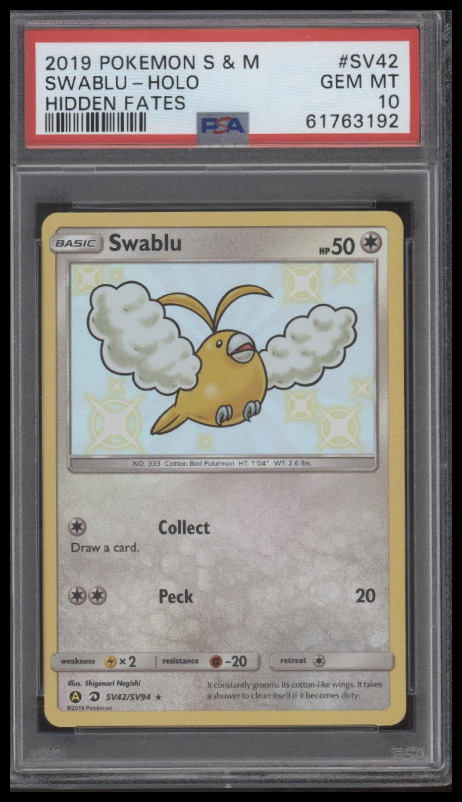 Swablu-Holo 2019 Pokemon Sun & Moon Hidden Fates #SV42 Hidden Fates PSA 10