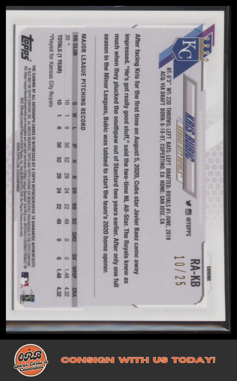 Kris Bubic 2021 Topps Chrome Rookie Autographs OrangeRefractor #/25 - Back