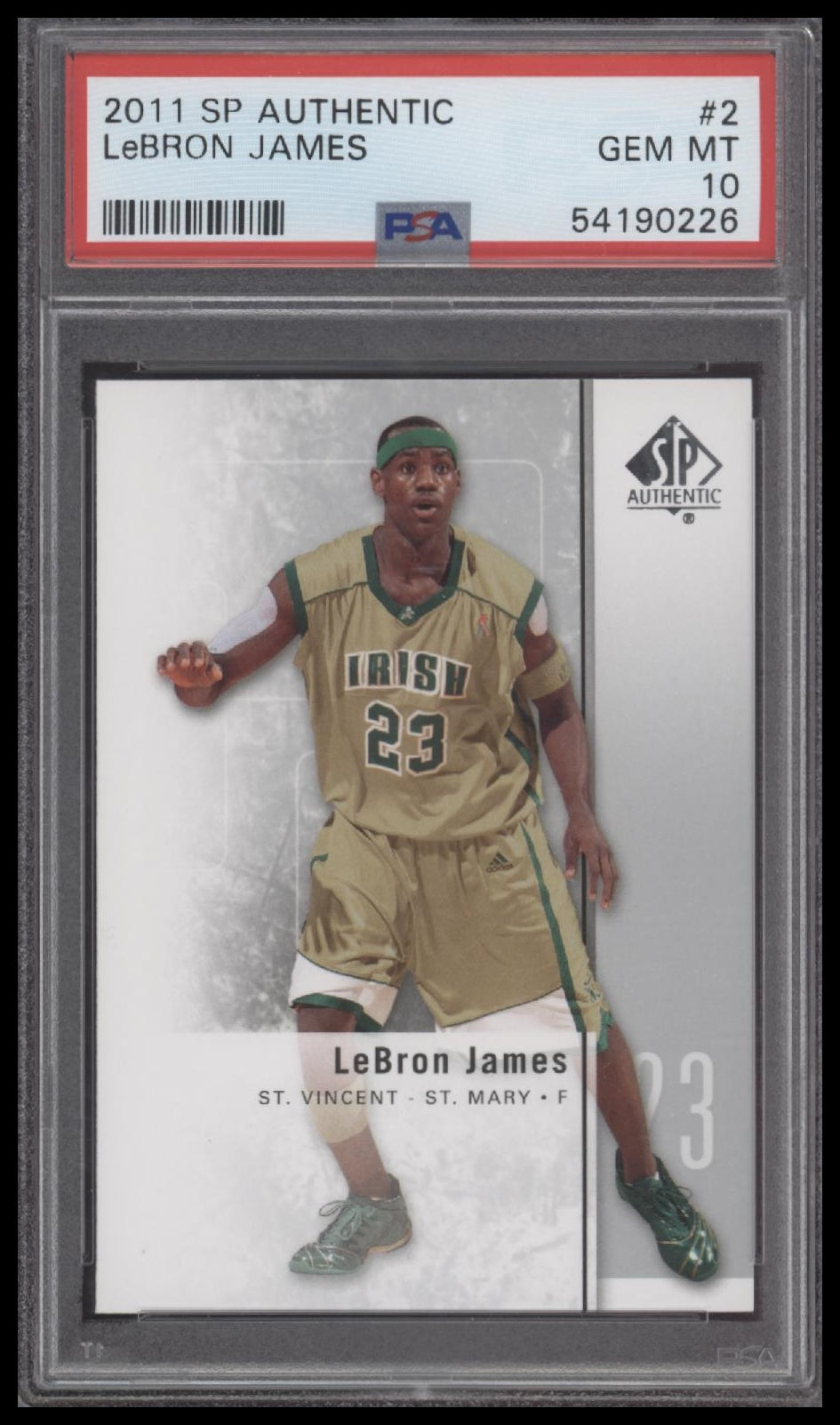 Lebron James 2011 Sp Authentic #2 PSA 10 - Front