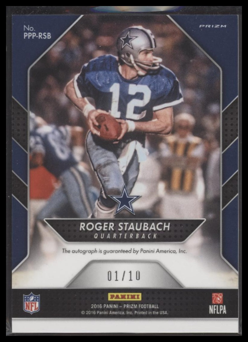Roger Staubach 2016 Panini Prizm #PPP-RSB Patented Penmanship #/10 - Back