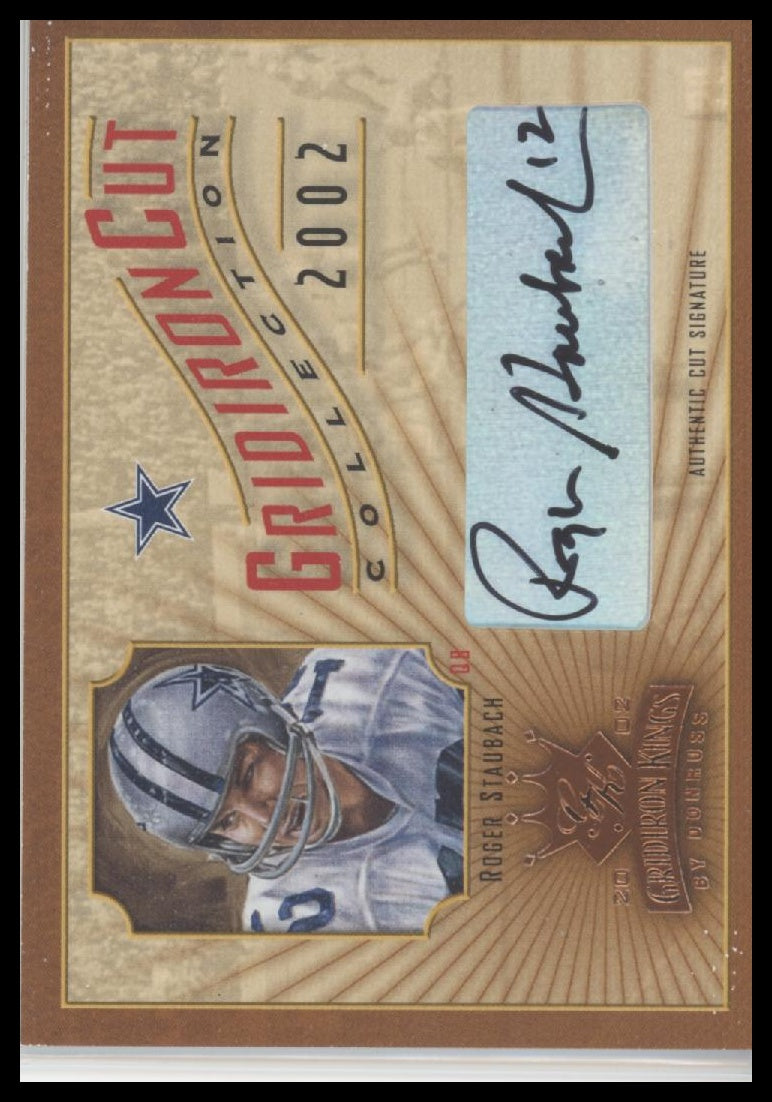 Roger Staubach 2002 Donruss Gridiron Kings #GC-18 Gridiron Cut Collection #/83