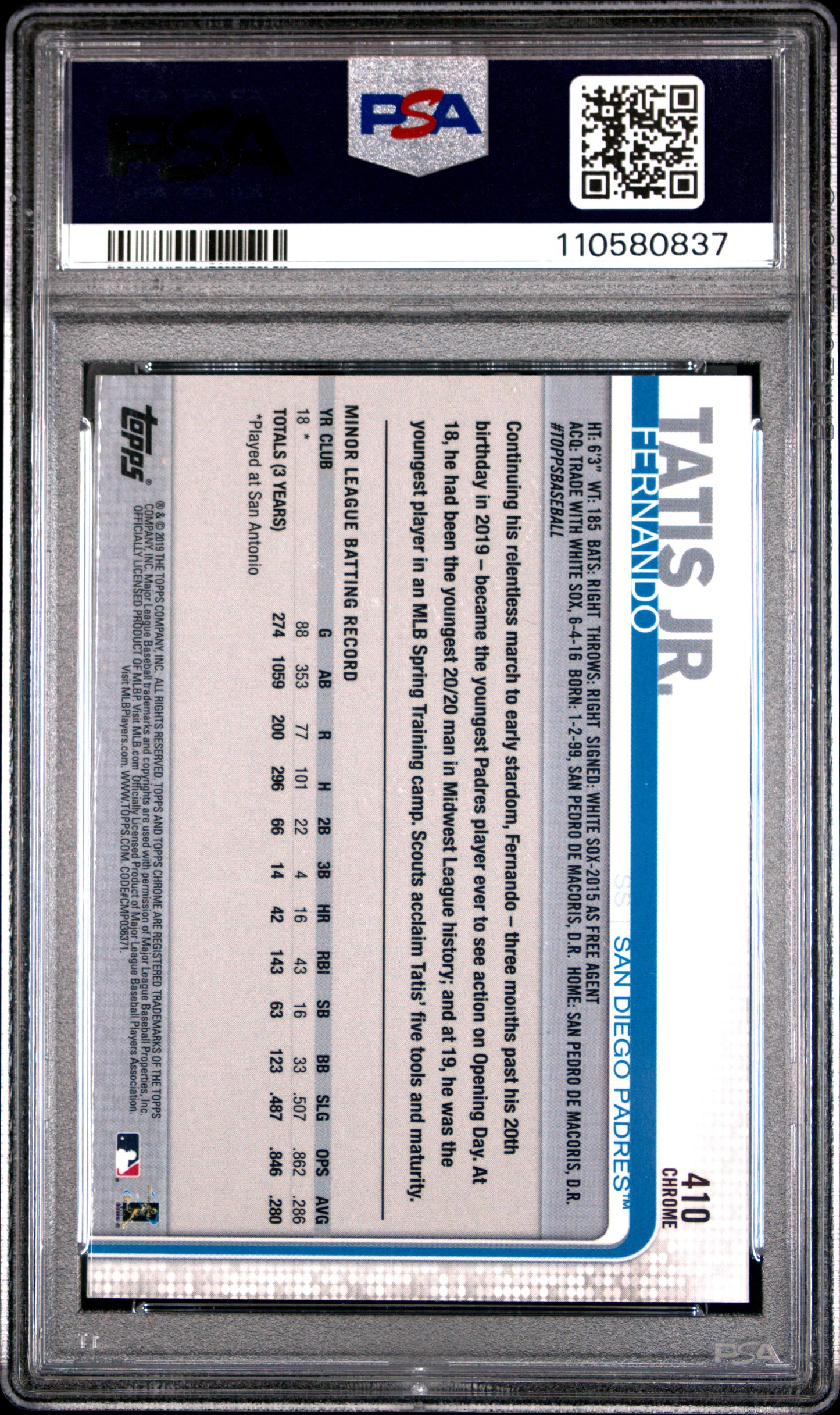 Fernando Tatis Jr. 2019 Topps Chrome Sapphire Edition #410 PSA 10