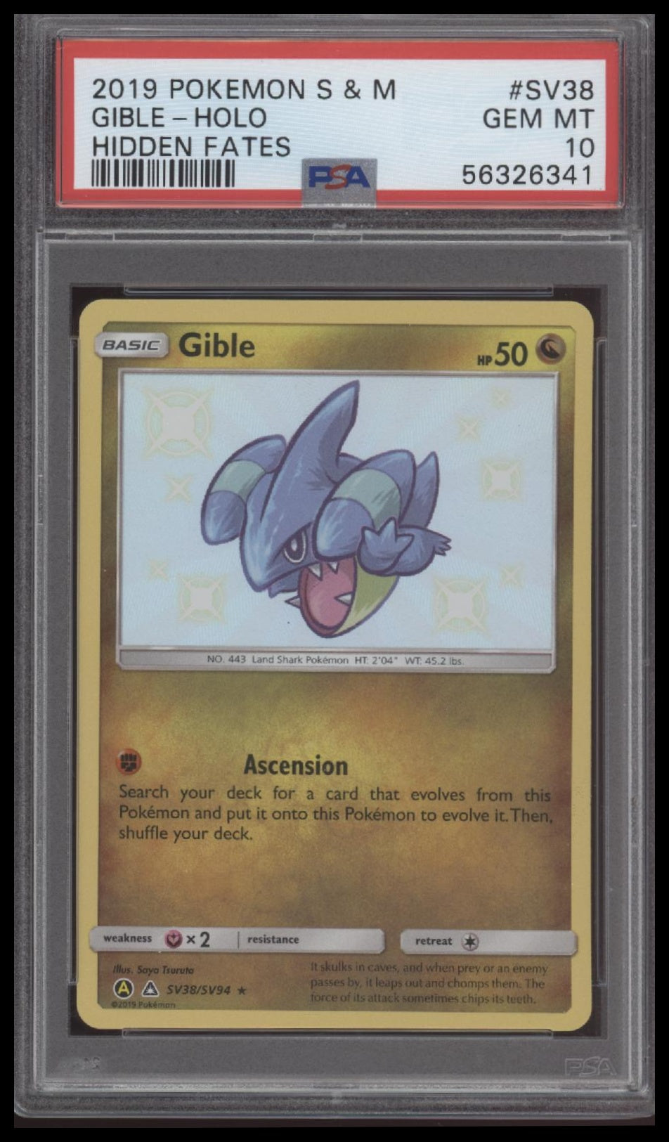 Gible-Holo 2019 Pokemon Sun & Moon Hidden Fates #SV38 Hidden Fates PSA 10