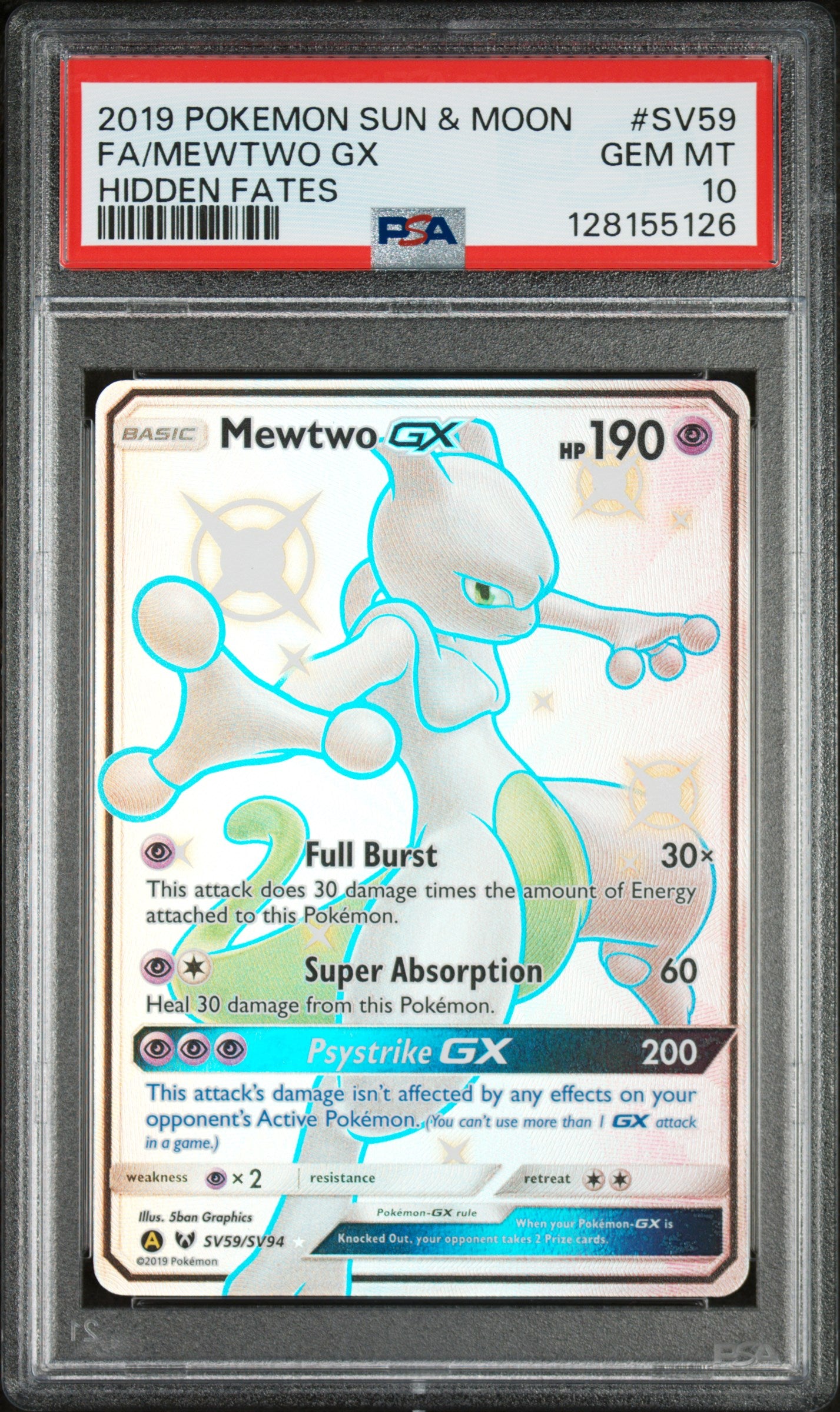 2019 Pokemon Sun & Moon Hidden Fates Hidden Fates Fa/Mewtwo Gx 10 PSA #SV59