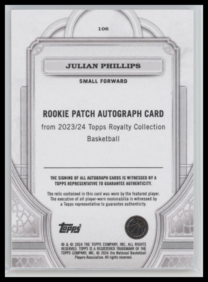 Julian Phillips 2023-24 #106 Topps Royalty Patch & Auto Gold #/10