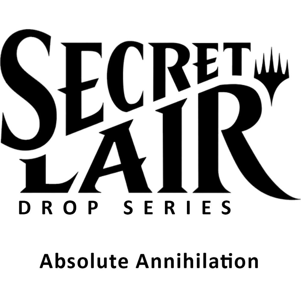 Secret Lair Drop: Absolute Annihilation - Non-Foil Edition