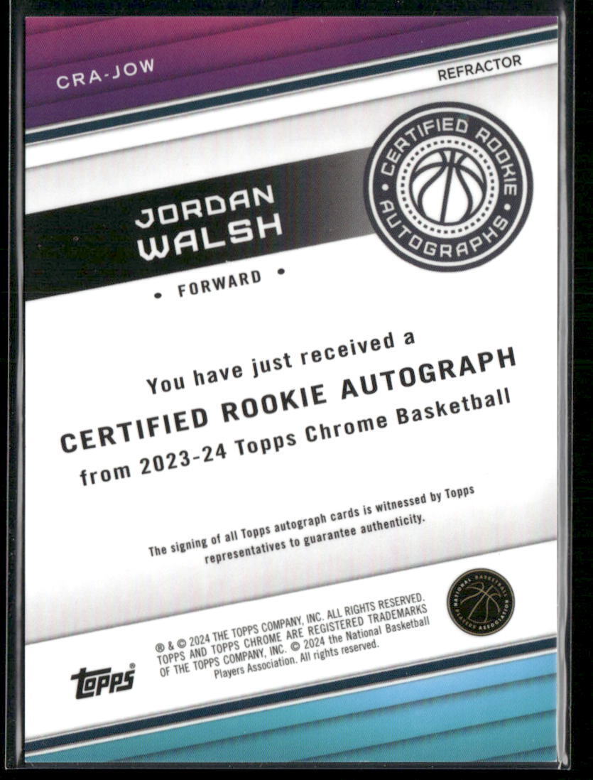 2023-24 Topps Chrome #CRA-JOW Jordan Walsh Certified Rookie Autographs