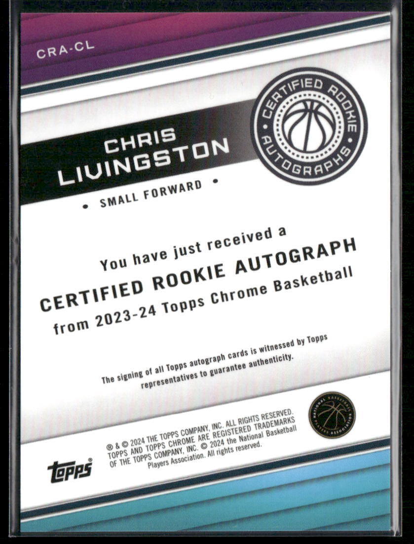 2023-24 Topps Chrome #CRA-CL Chris Livingston Certified Rookie Autographs