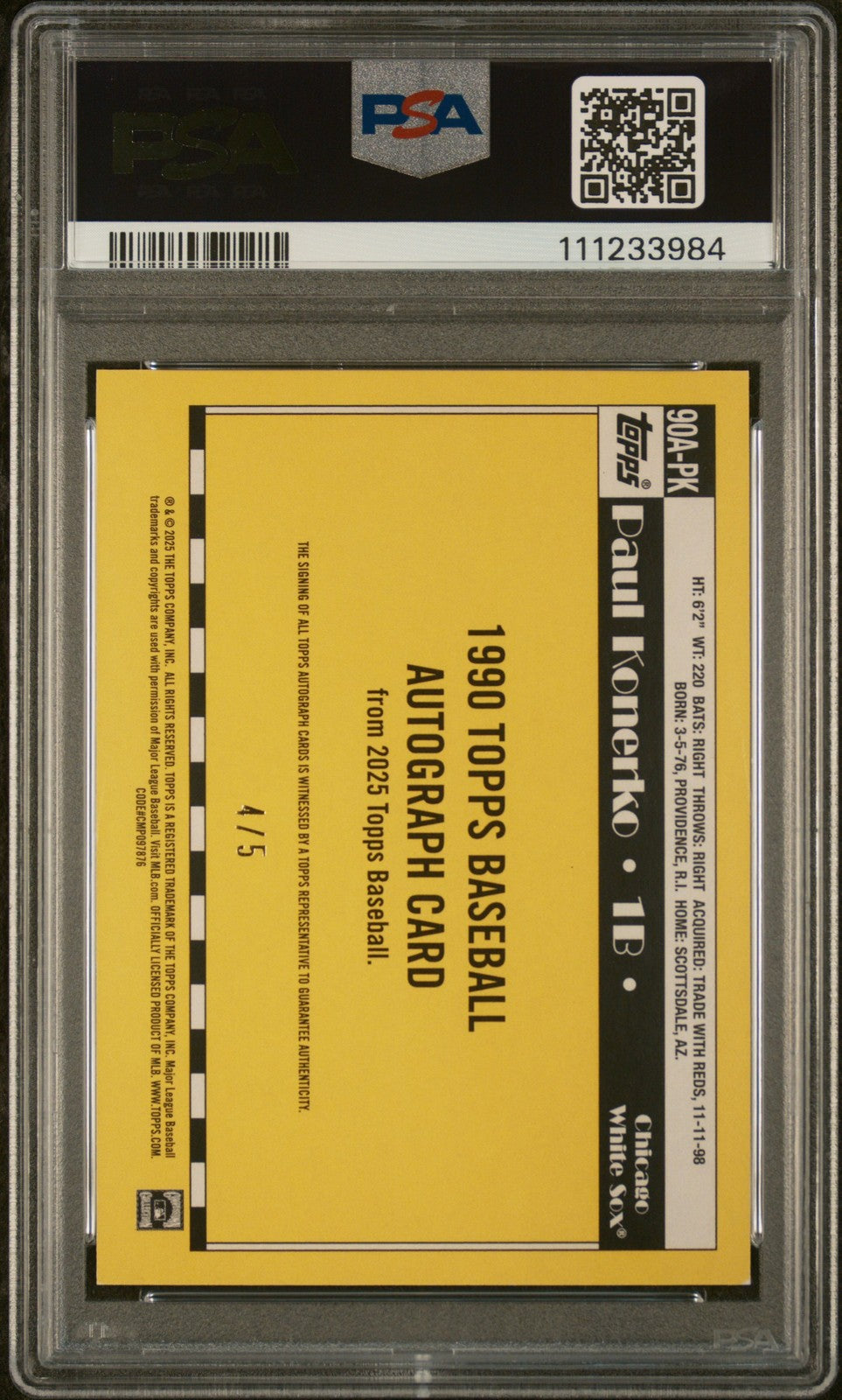 Paul Konerko 2025 Topps 1990 Autographs PSA 8 - Red /5