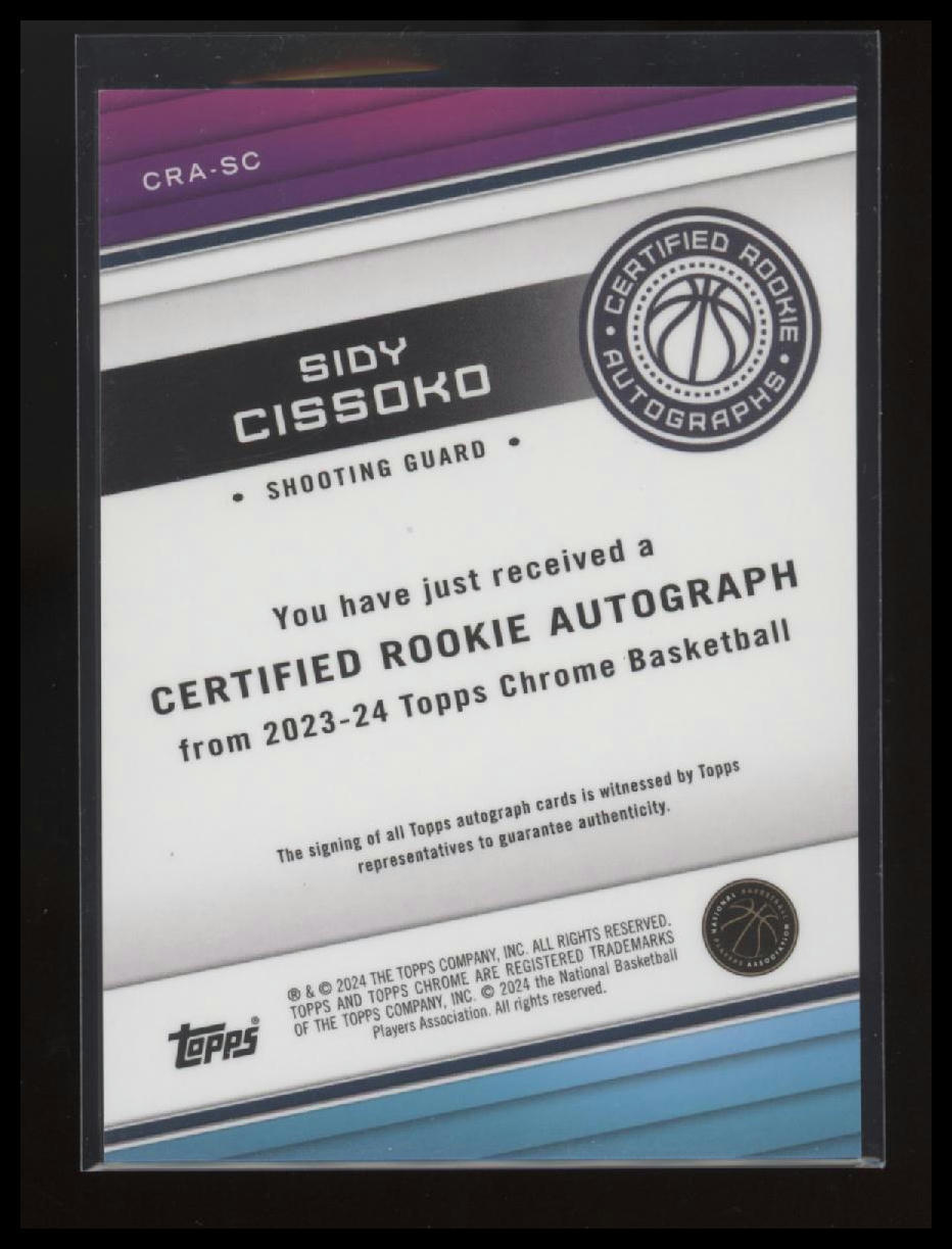 2023-24 Topps Chrome #CRA-SC Sidy Cissoko Certified Rookie Autographs