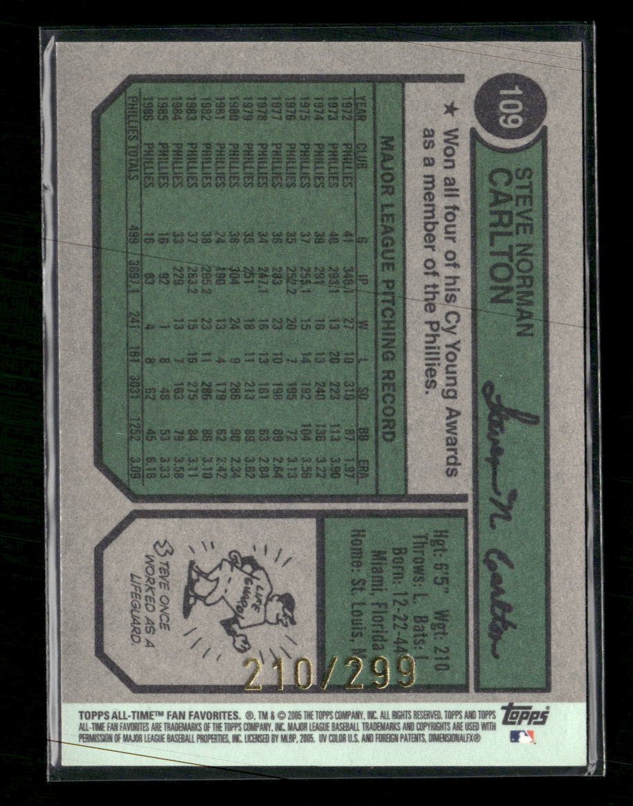 2005 Topps All-Time Fan Favorites Refractors Steve Carlton #/299 #109