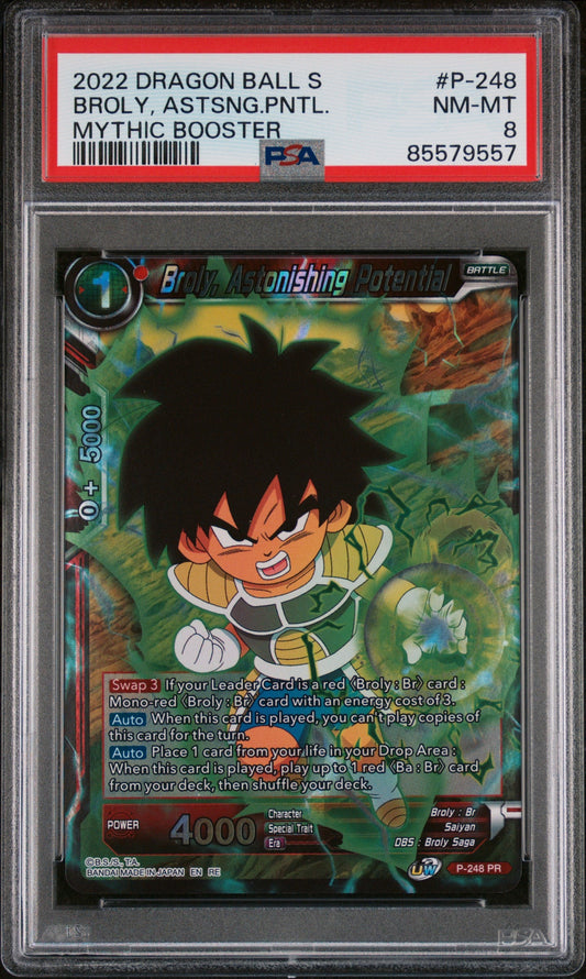 2022 DRAGON BALL SUPER MYTHIC BOOSTER BROLY, ASTSNG.PNTL. #P-248 - PSA 8