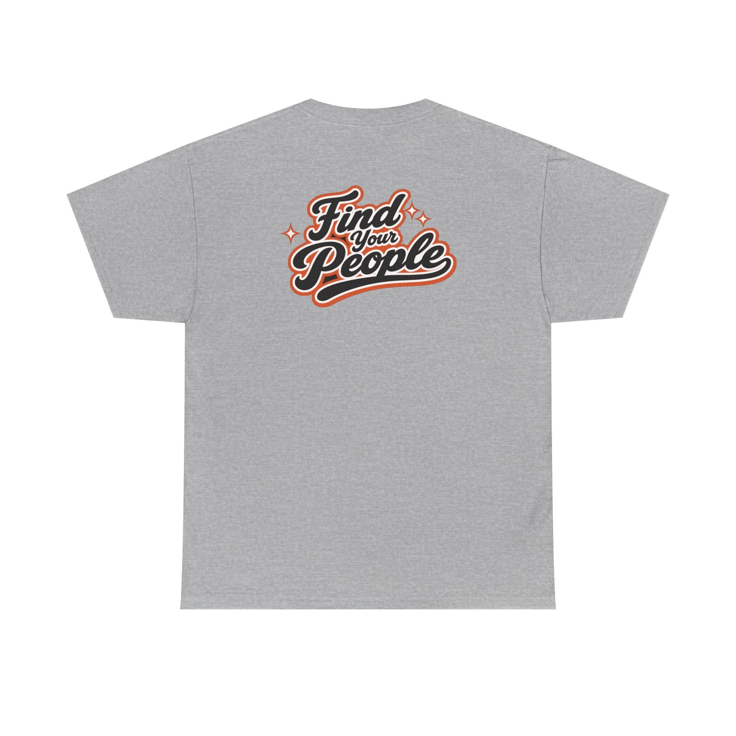 Find Your People T-Shirt — Retro Script Community Tee