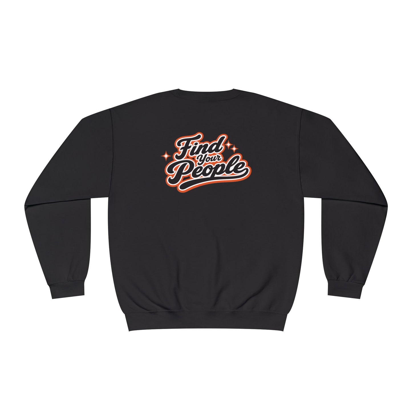 Find Your People Crewneck Sweatshirt – Retro Script Graphic Pullover