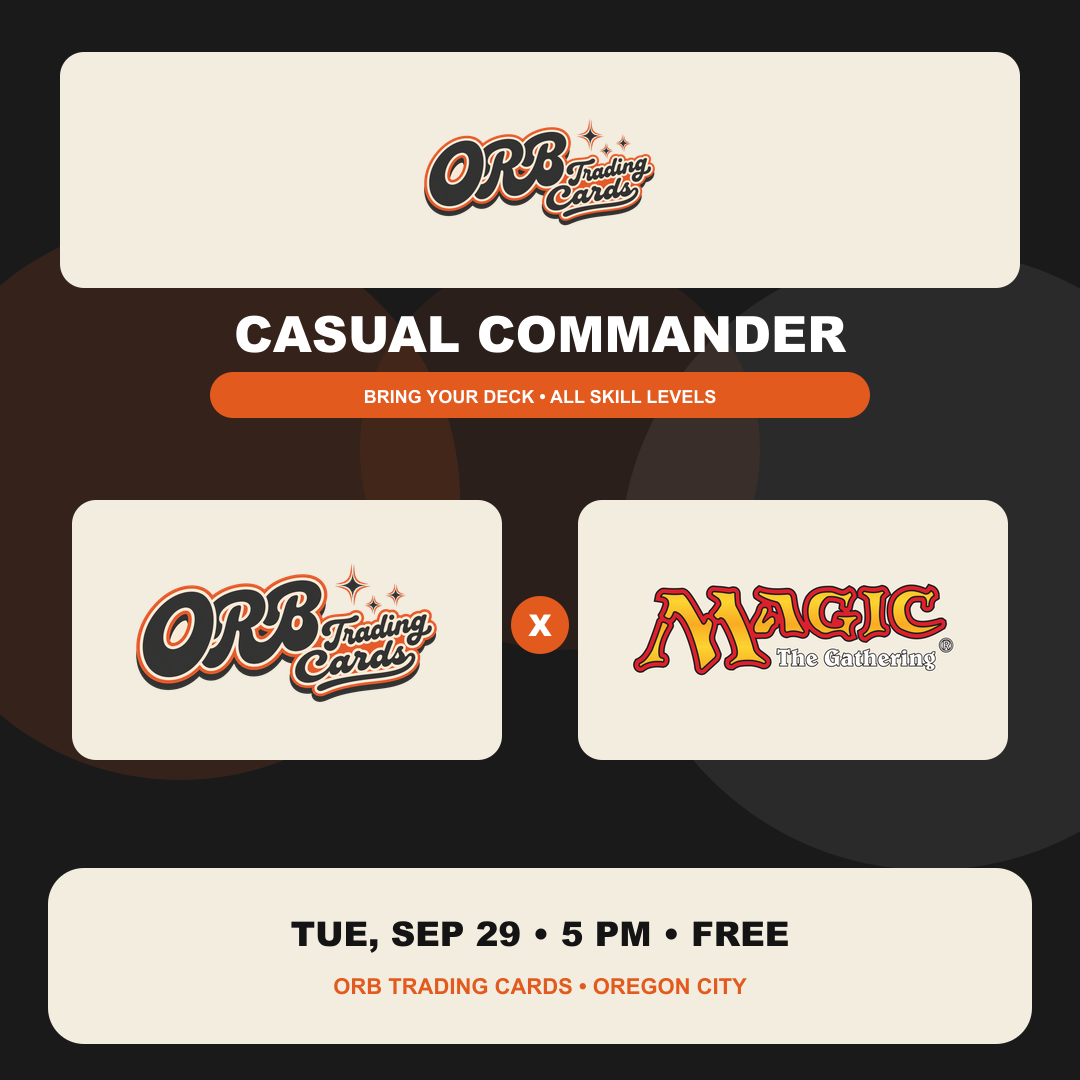 CASUAL COMMANDER at ORB Trading Cards