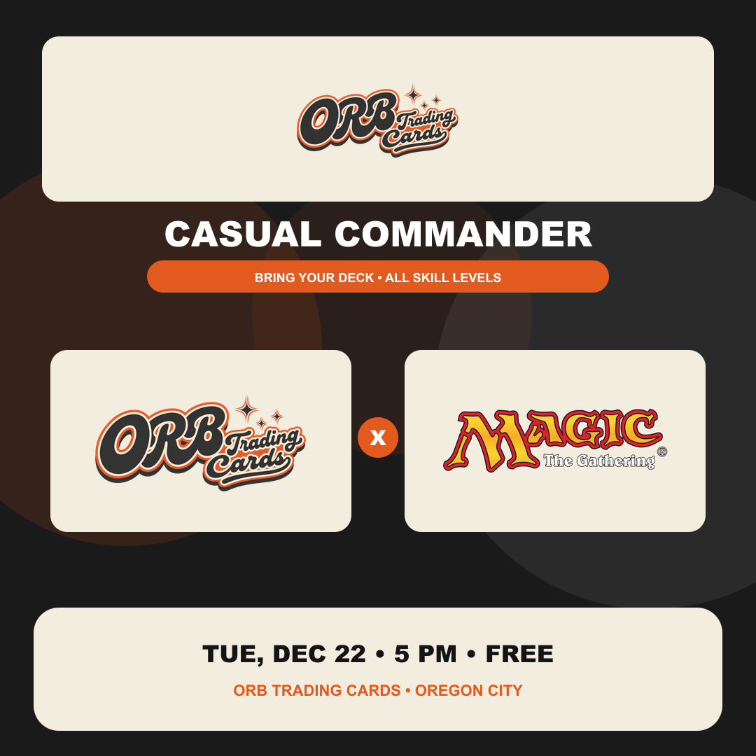 CASUAL COMMANDER at ORB Trading Cards