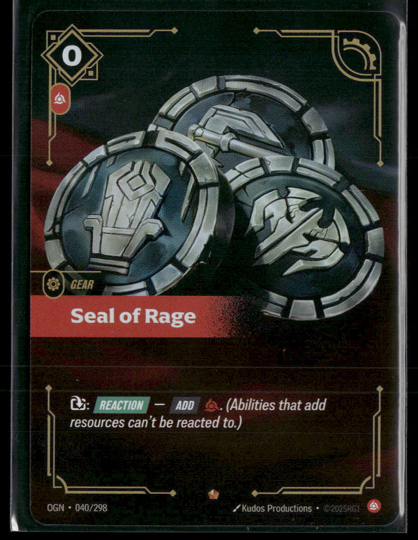 Seal of Rage #40/298 - Riftbound Origins