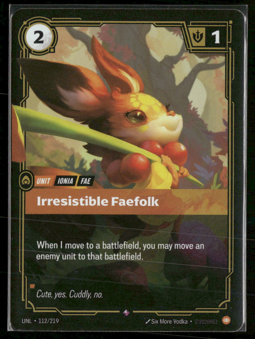 Irresistible Faefolk #112/219 - Riftbound
