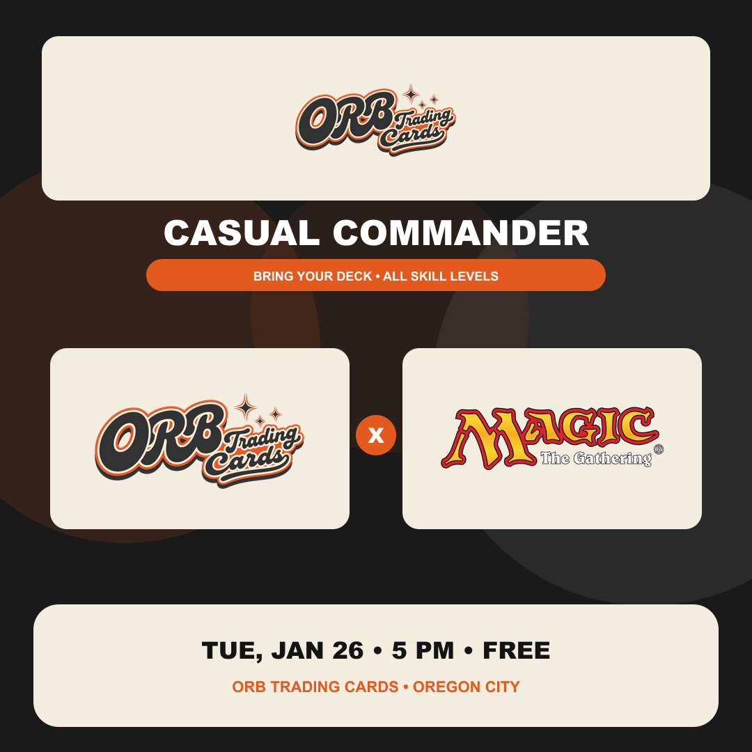 CASUAL COMMANDER at ORB Trading Cards