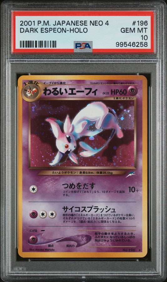 Dark Espeon-Holo 2001 Pokemon Japanese Neo 4 #196 PSA 10