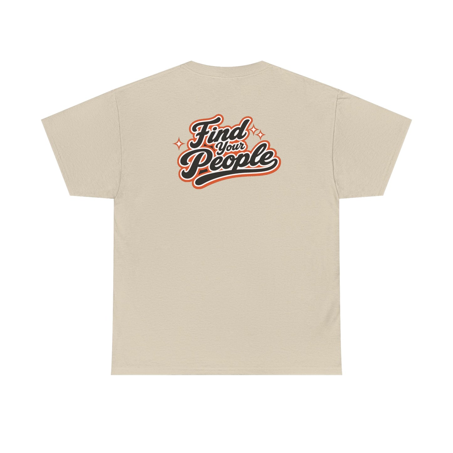 Find Your People T-Shirt — Retro Script Community Tee