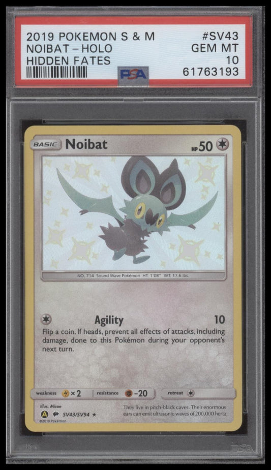 Noibat-Holo 2019 Pokemon Sun & Moon Hidden Fates #SV43 Hidden Fates PSA 10
