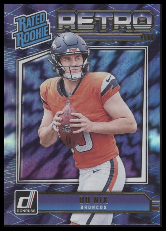 Bo Nix 2024 Donruss #19 Rated Rookies Retro - Front