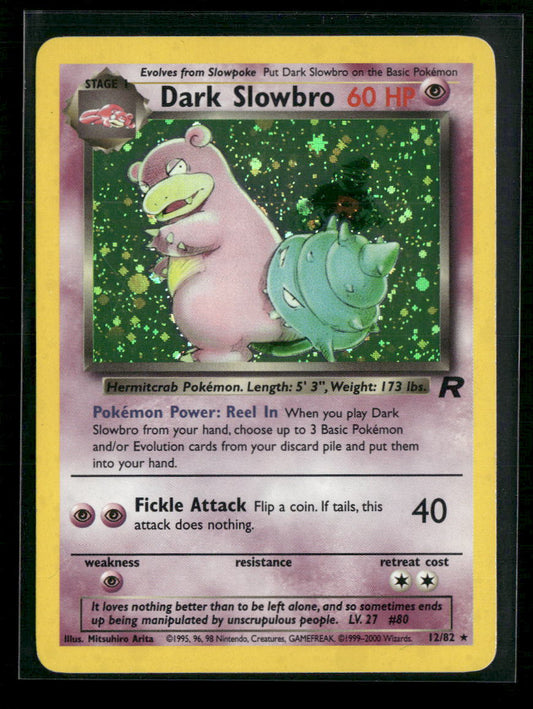 Dark Slowbro (12) Team Rocket #12/82 - Front