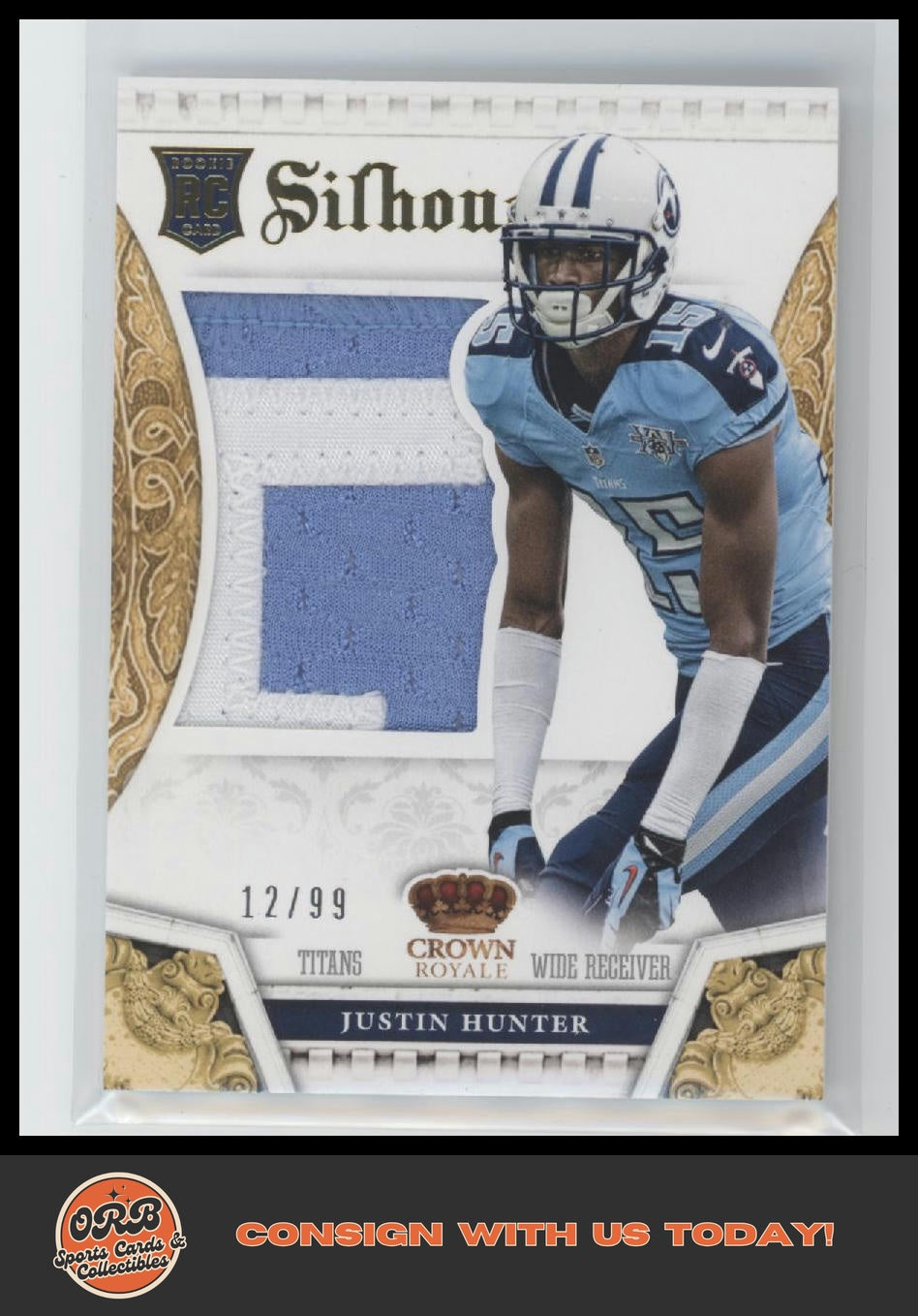 Justin Hunter 2013 Panini Crown Royale #16 Rookie Silhouettes Prime #/99 - Front