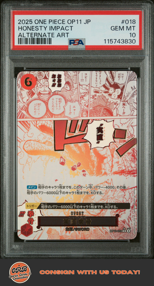 Honesty Impact 2025 One Piece Japanese Op11-A Fist Of Divine Speed #018 PSA 10 - Front