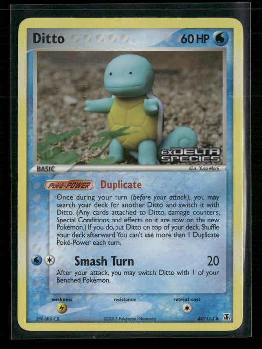 Ditto Delta Species #40/113 - Reverse Holo - Front