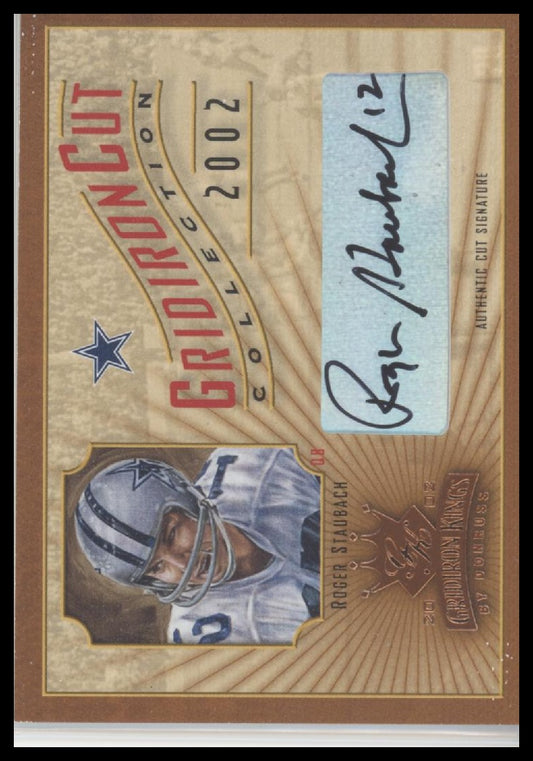 Roger Staubach 2002 Donruss Gridiron Kings #GC-18 Gridiron Cut Collection #/83