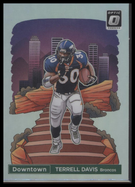 Terrell Davis 2024 Donruss Optic #24 Downtown!