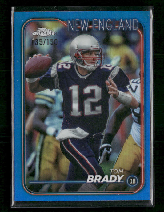 Tom Brady 2024 Topps Chrome #120 Blue Refractor #135/150
