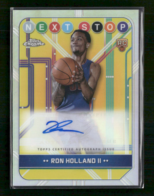Ron Holland II 2024-25 Topps Chrome #NSS-RH Next Stop Signatures Refractor