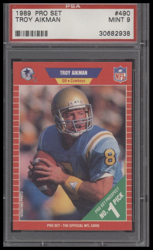 Troy Aikman 1989 Pro Set #490 PSA 9