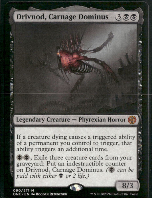 Drivnod, Carnage Dominus Phyrexia: All Will Be One #90