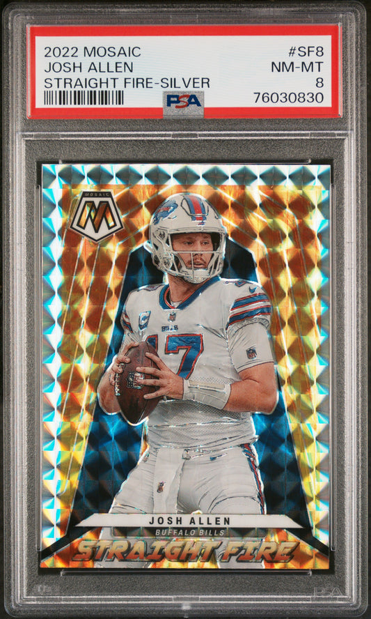 2022 Panini Mosaic Straight Fire Straight Fire-Silver Josh Allen 8 PSA #SF8