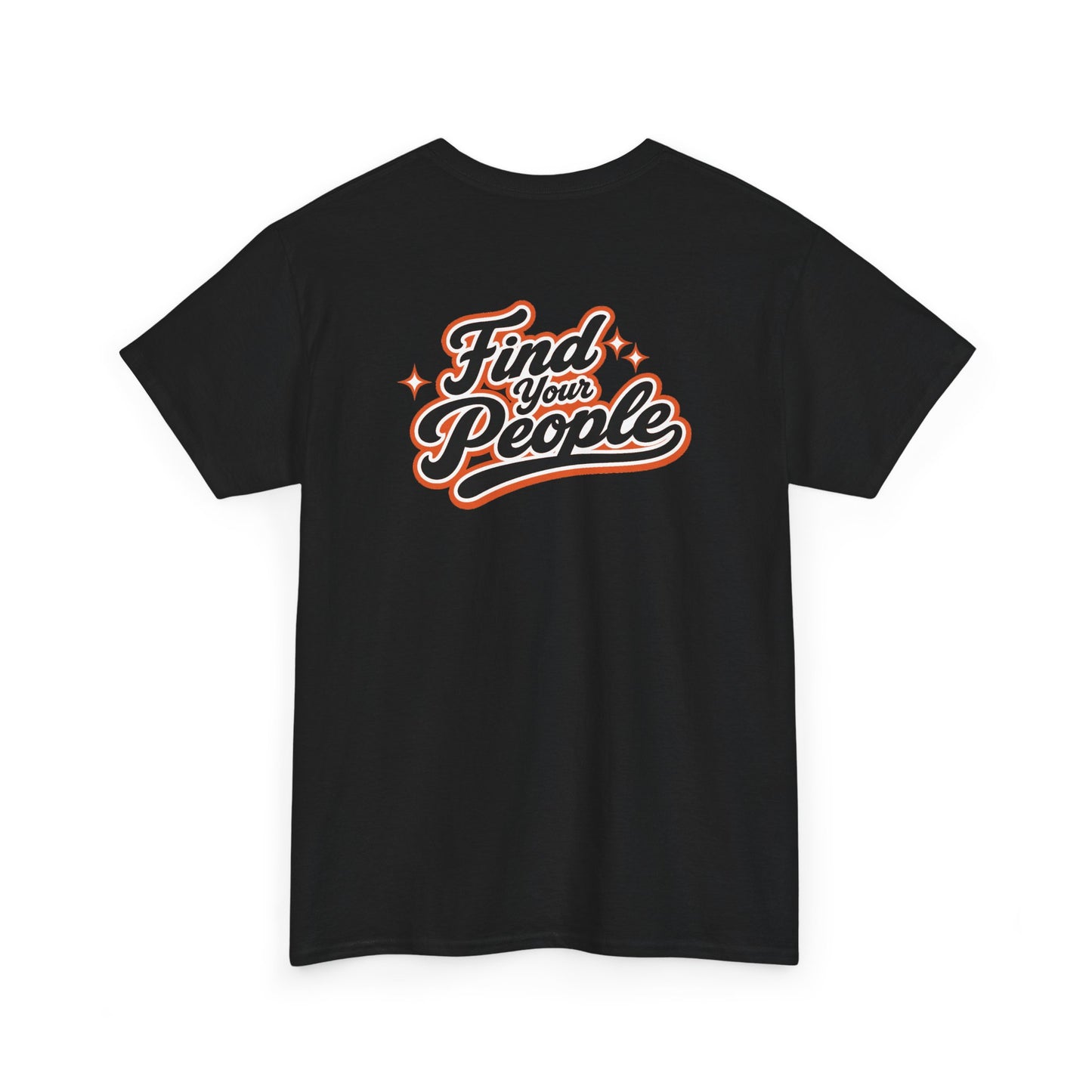 Find Your People T-Shirt — Retro Script Community Tee