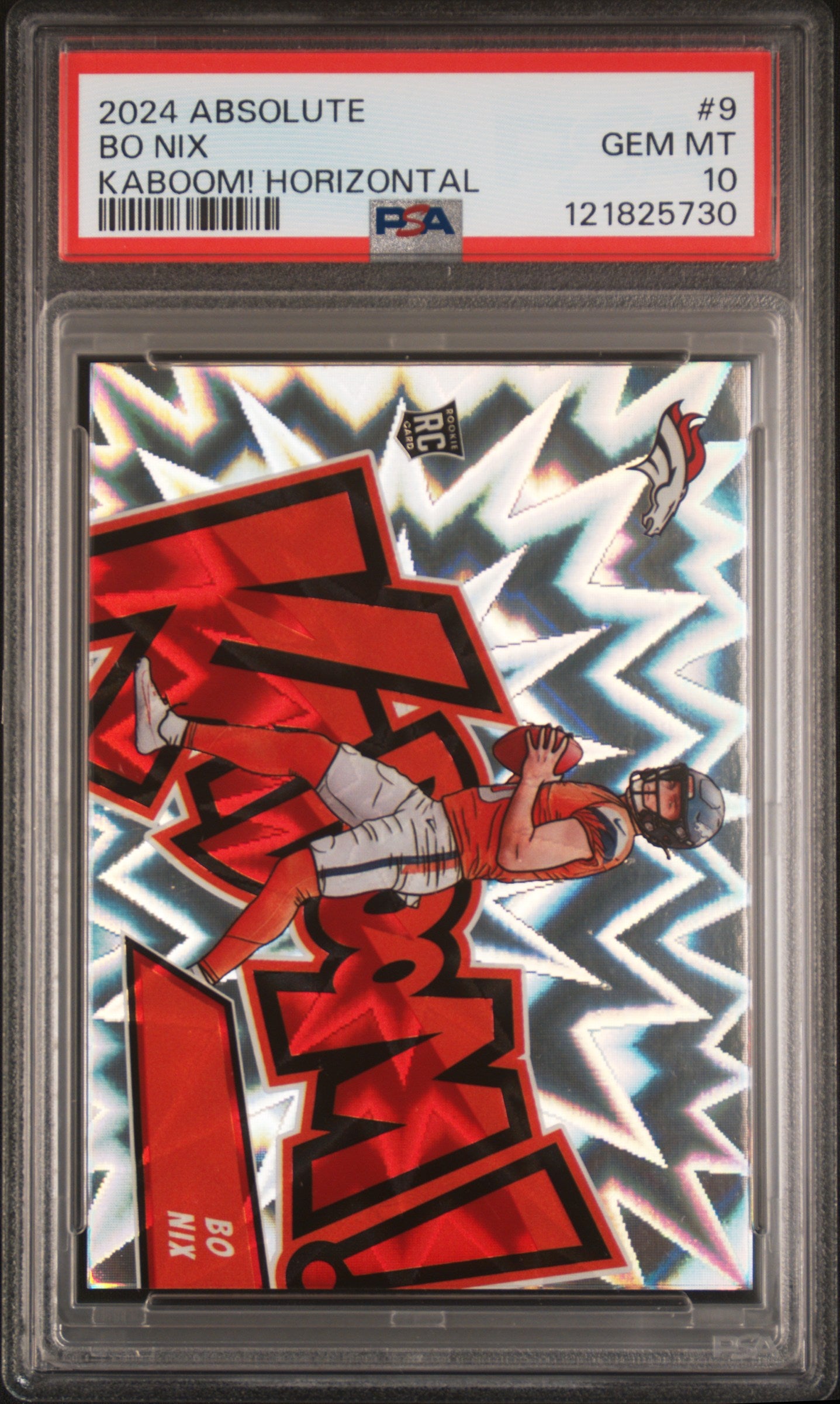 2024 Panini Absolute Kaboom! Horizontal Bo Nix 10 PSA #9