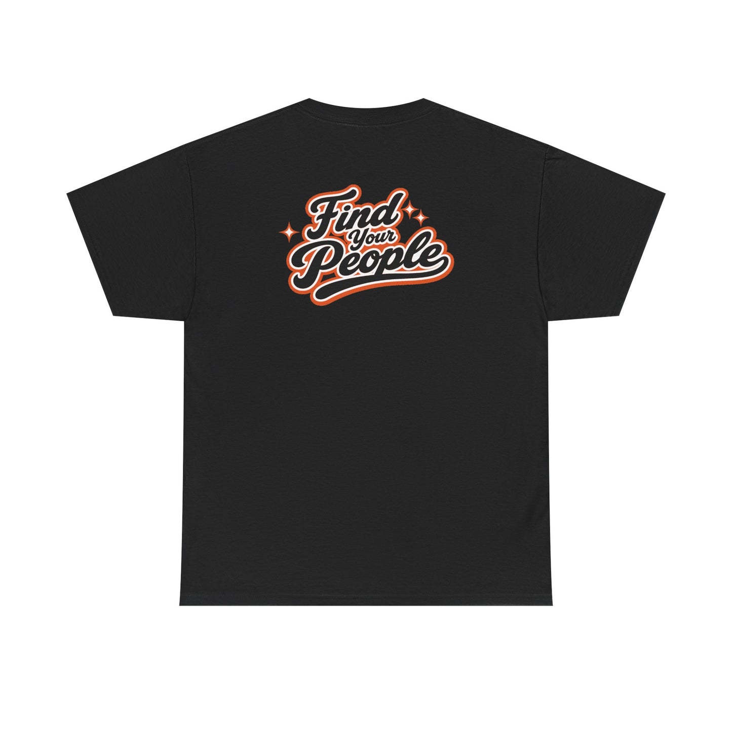 Find Your People T-Shirt — Retro Script Community Tee