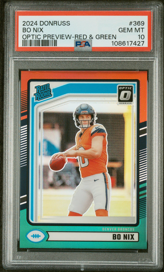 2024 Panini Donruss Optic Preview-Red & Green Bo Nix 10 PSA #369