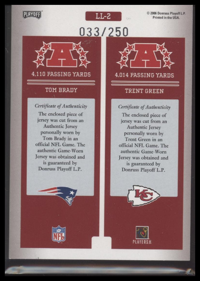 2006 Playoff Prestige League Leaders Jerseys Tom Brady / Trent Green #/250 #LL-2