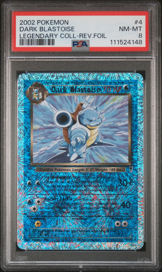 Dark Blastoise 2002 Pokemon Legendary Collection #4 Rev.Foil PSA 8