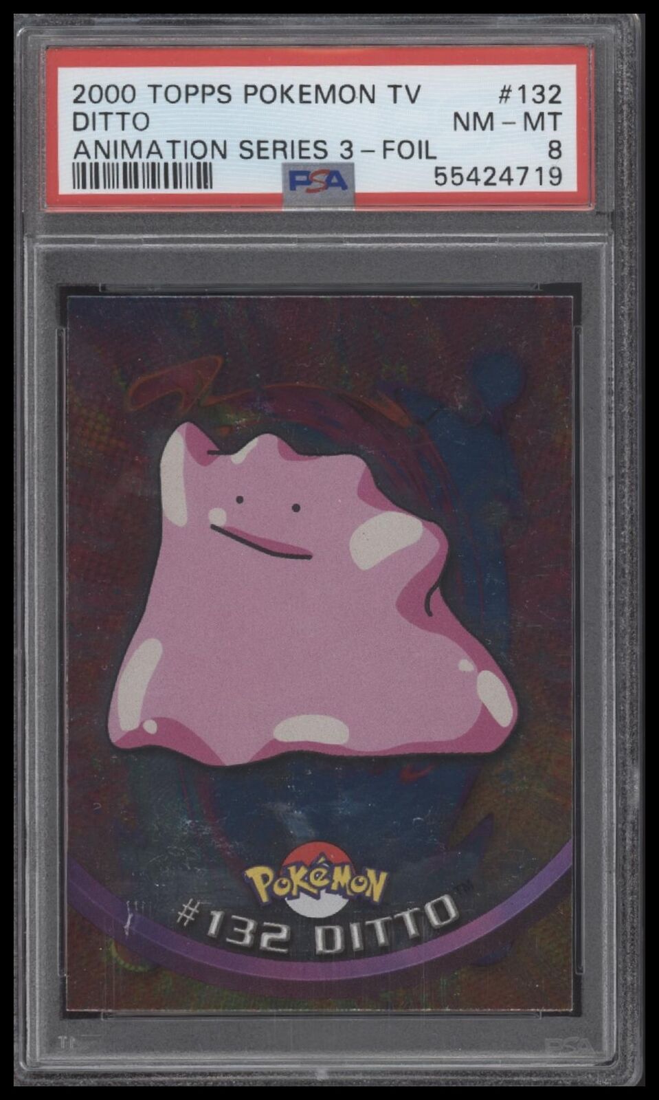 2000 Topps Pokemon Series 3 #132 Ditto Animation Series 3-Foil PSA 8