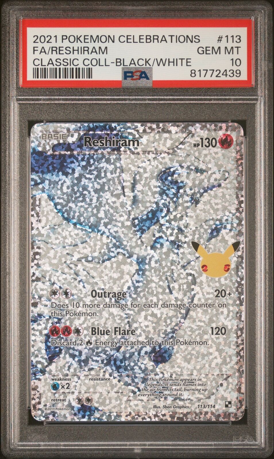 2021 Pokemon Celebrations #113 Fa/Reshiram Classic Coll-Black/White PSA 10