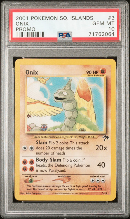 Onix 2001 Pokemon Southern Islands Promo #3 Promo PSA 10