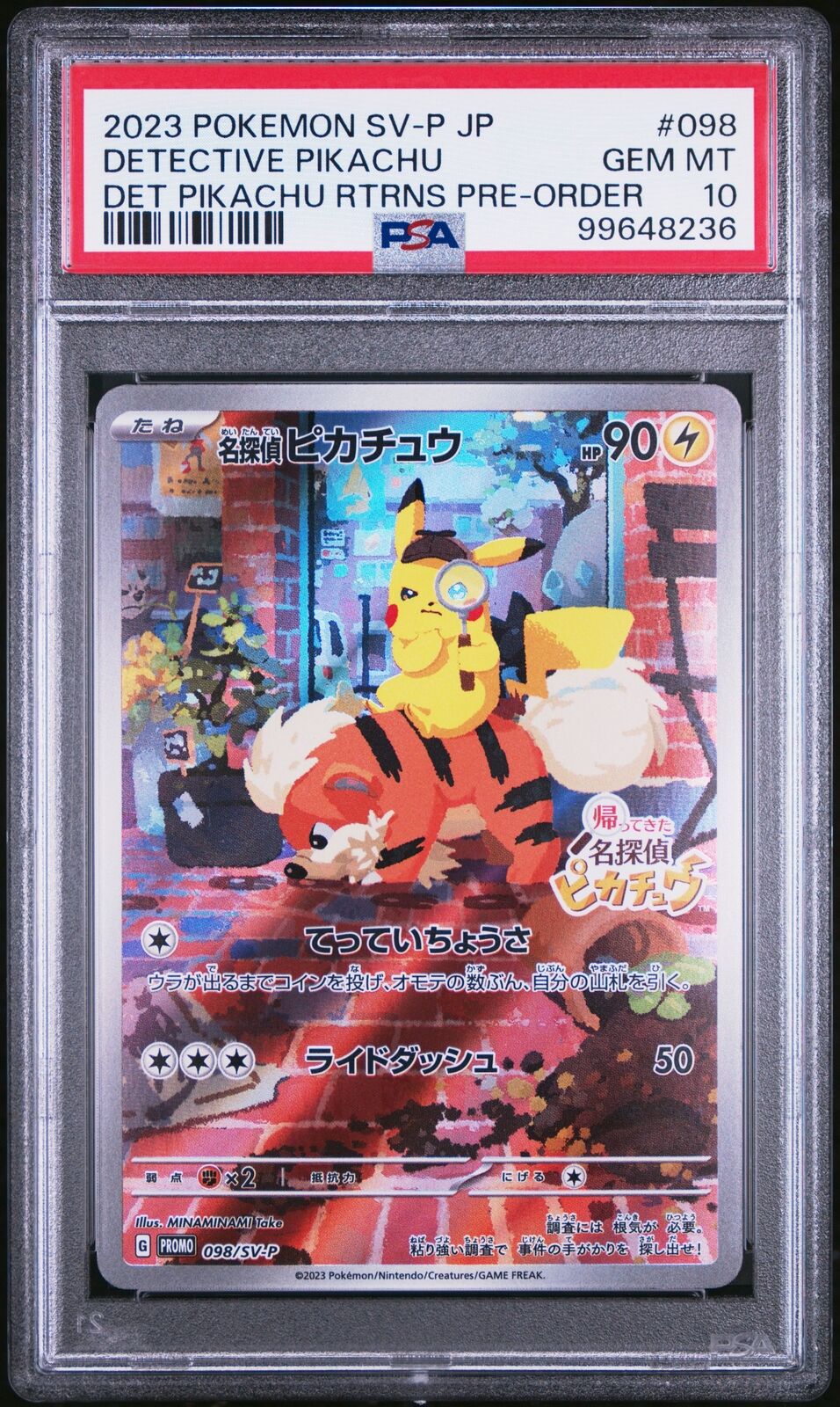 2023 Pokemon Japanese  #098 Detective Pikachu Det Pikachu Rtrns Pre-Order PSA 10